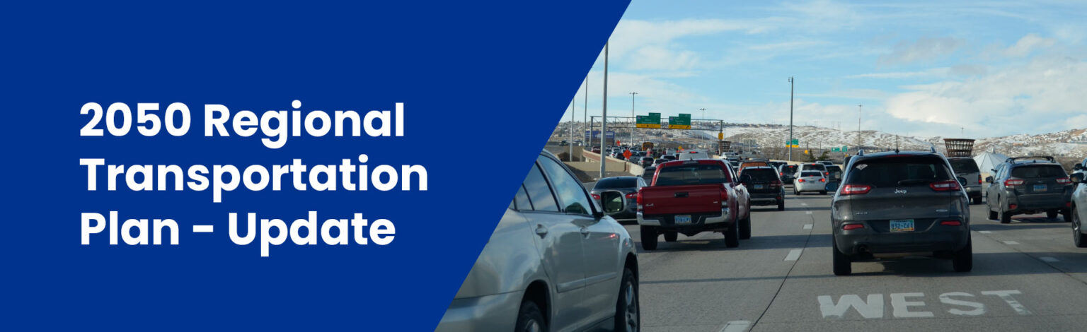 Regional Transportation Plan (RTP) – Update – RTC Washoe